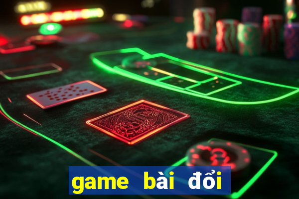 game bài đổi thưởng thật 2024 cho ios