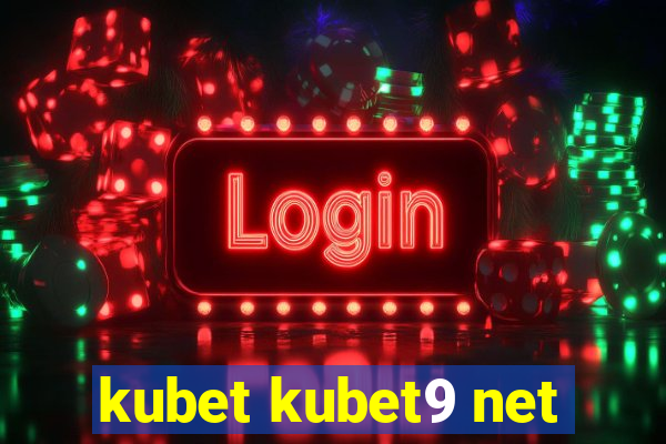 kubet kubet9 net