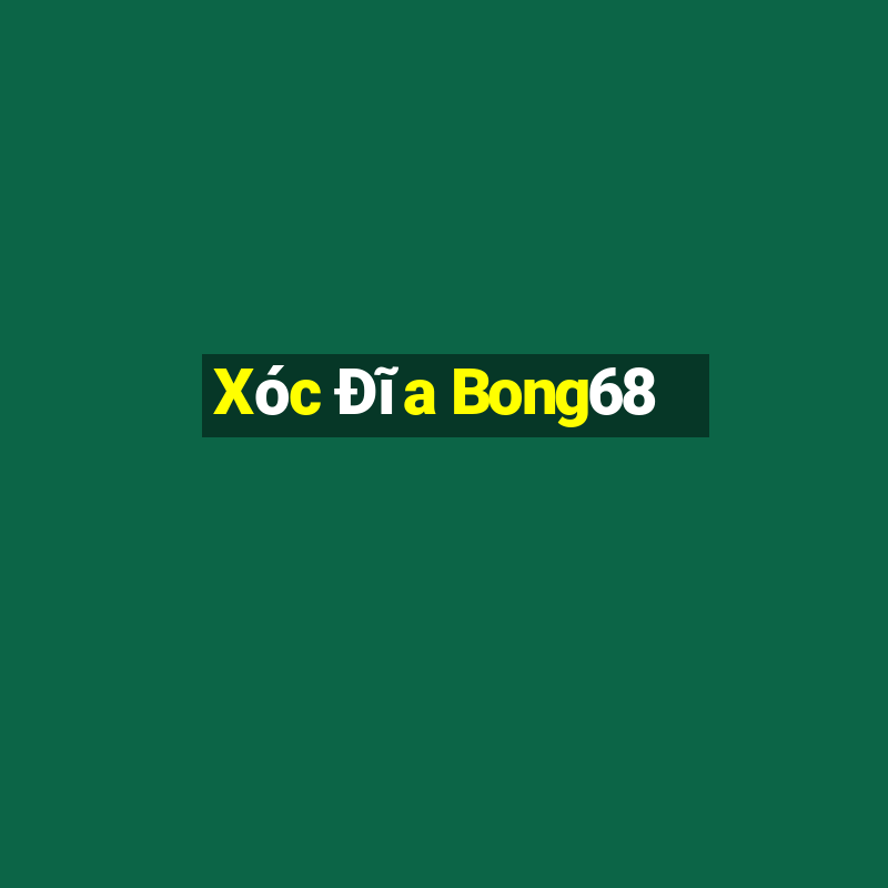 Xóc Đĩa Bong68