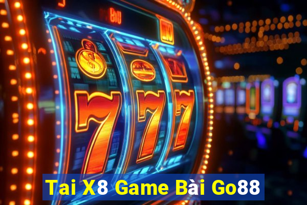 Tai X8 Game Bài Go88