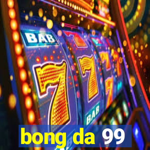 bong da 99