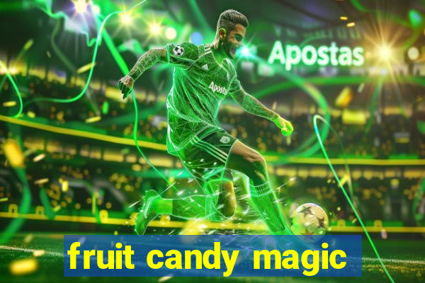 fruit candy magic