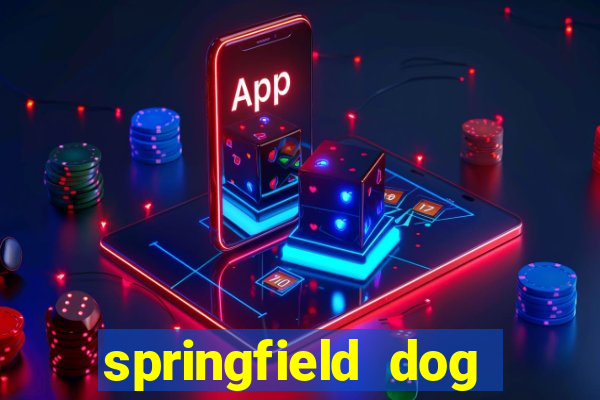 springfield dog training club