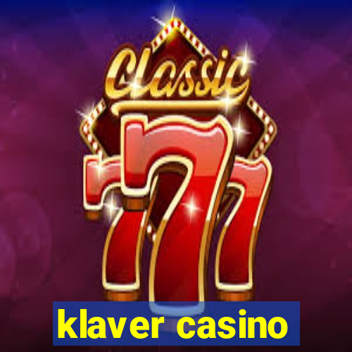 klaver casino