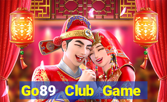 Go89 Club Game Bài 3D