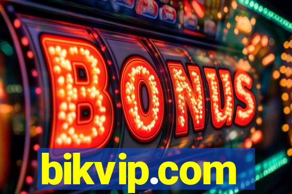 bikvip.com