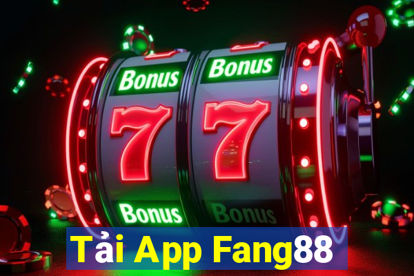 Tải App Fang88