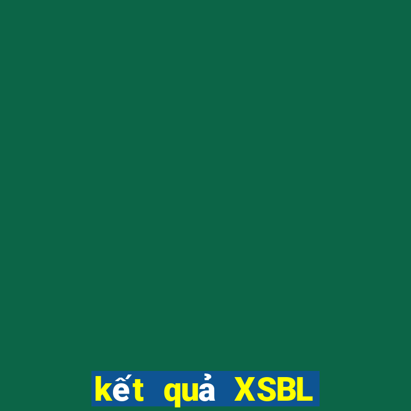 kết quả XSBL ngày 9