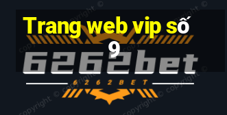 Trang web vip số 9