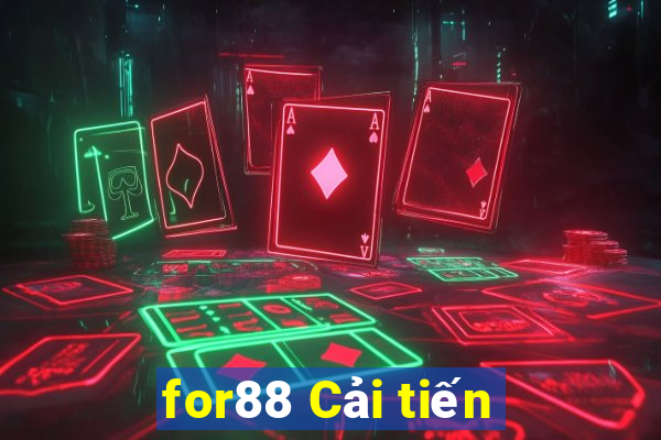 for88 Cải tiến