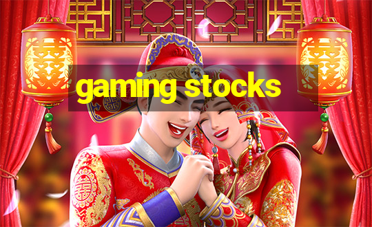 gaming stocks