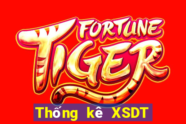 Thống kê XSDT hôm nay