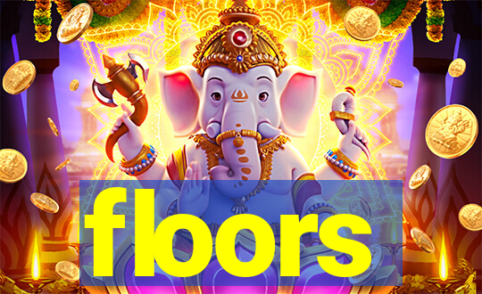 floors