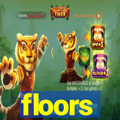 floors