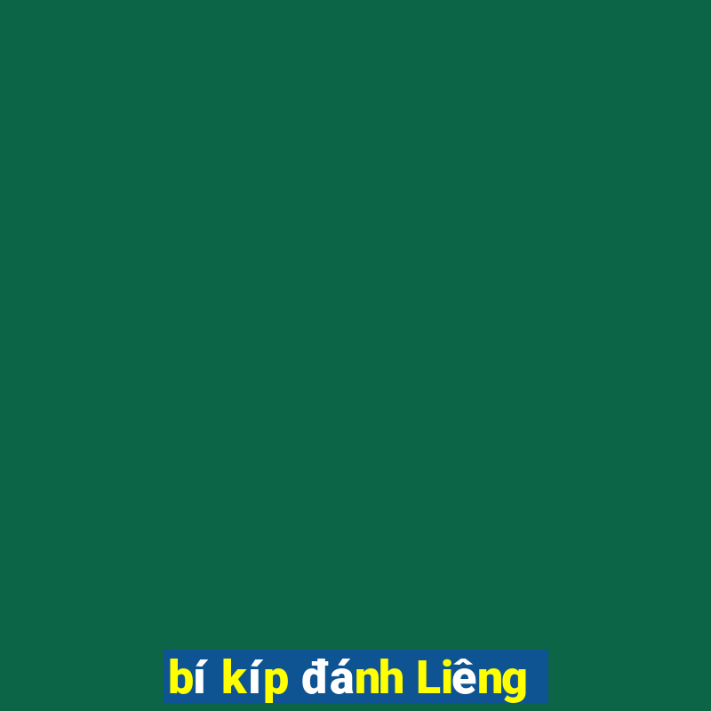 bí kíp đánh Liêng