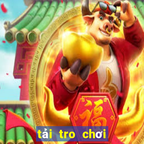 tải tro chơi miễn phí