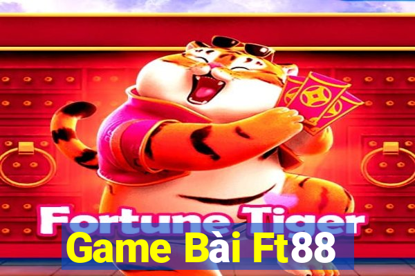 Game Bài Ft88