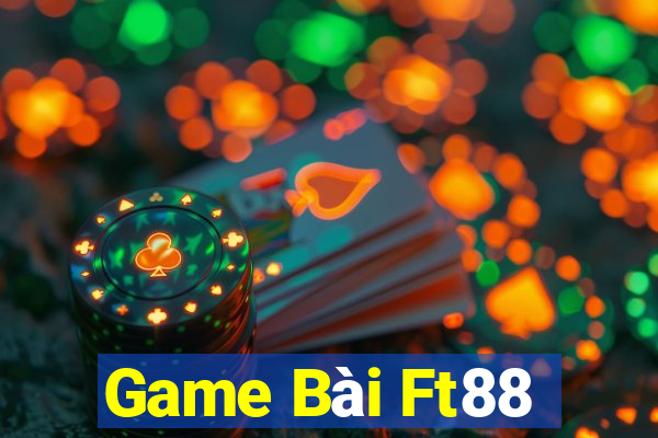 Game Bài Ft88