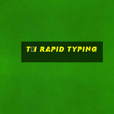 tải rapid typing