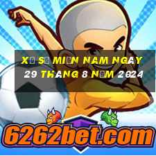 xổ số miền nam ngày 29 tháng 8 năm 2024