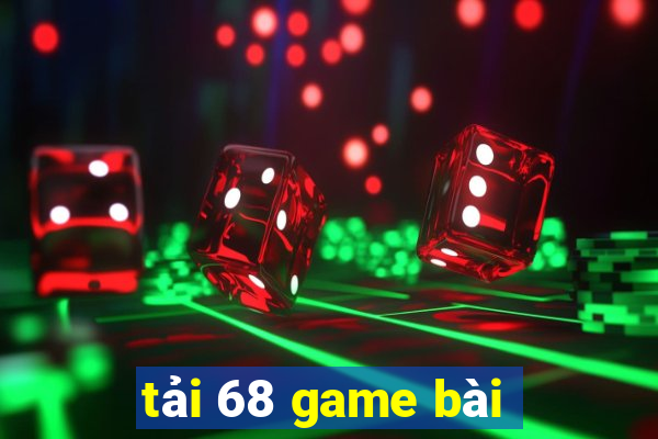 tải 68 game bài