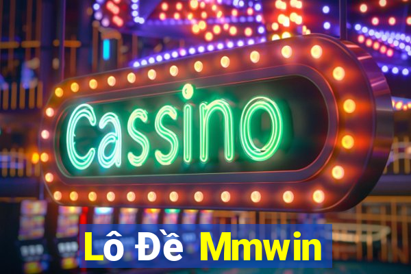 Lô Đề Mmwin