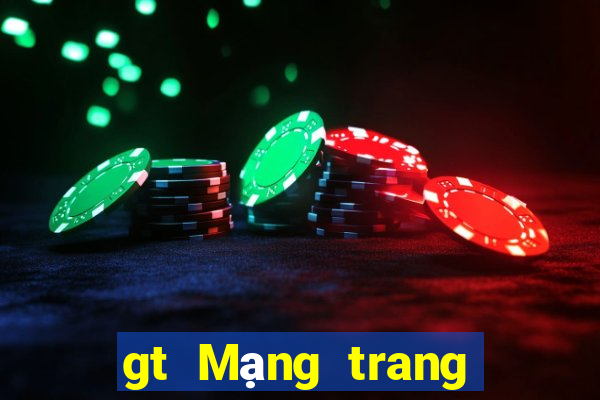 gt Mạng trang wed cơ quan