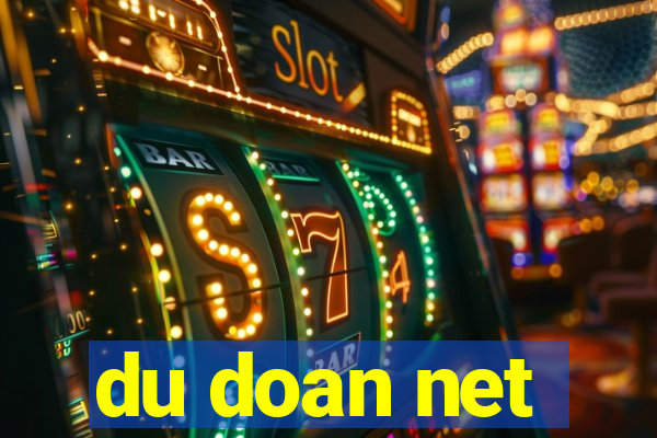 du doan net