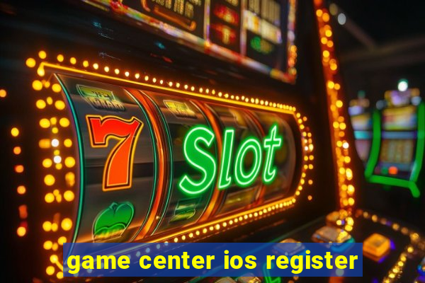 game center ios register