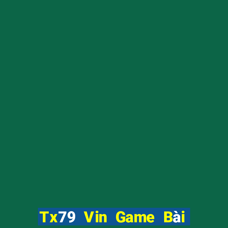 Tx79 Vin Game Bài 3 Cây