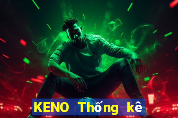 KENO Thống kê Chủ Nhật