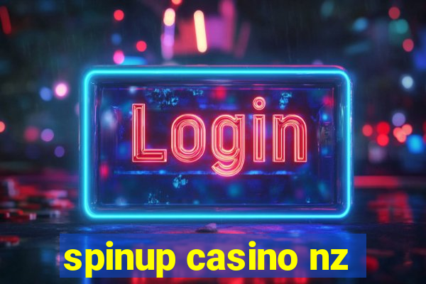 spinup casino nz