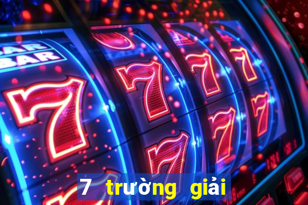 7 trường giải trí nở hoa vàng