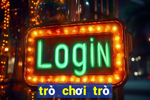 trò chơi trò chơi miễn phí