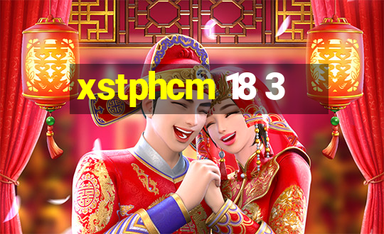 xstphcm 18 3