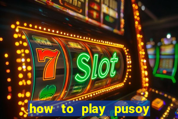 how to play pusoy card game