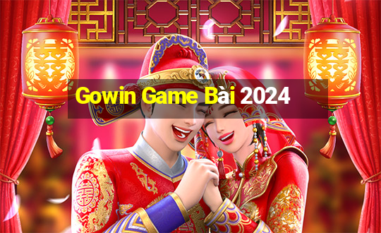 Gowin Game Bài 2024