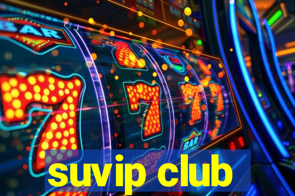 suvip club