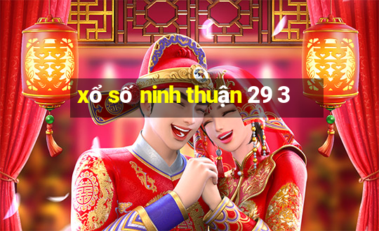 xổ số ninh thuận 29 3