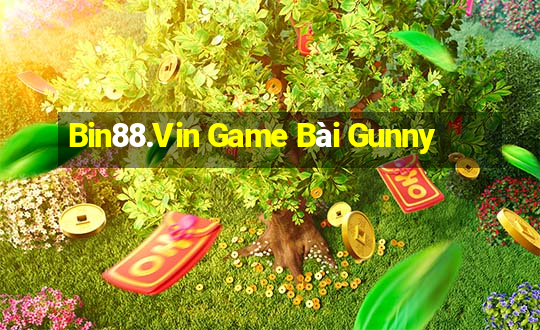 Bin88.Vin Game Bài Gunny