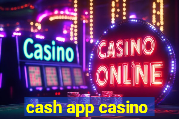 cash app casino