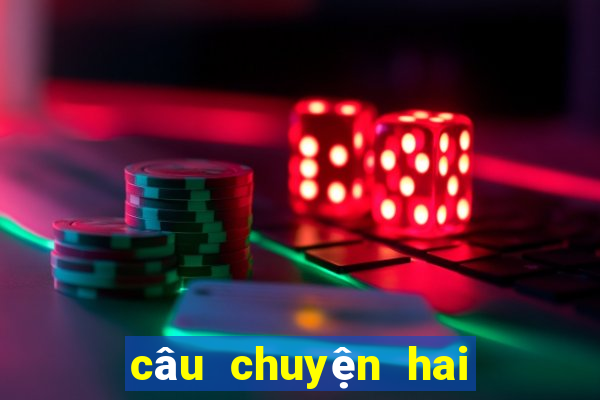 câu chuyện hai bà trưng