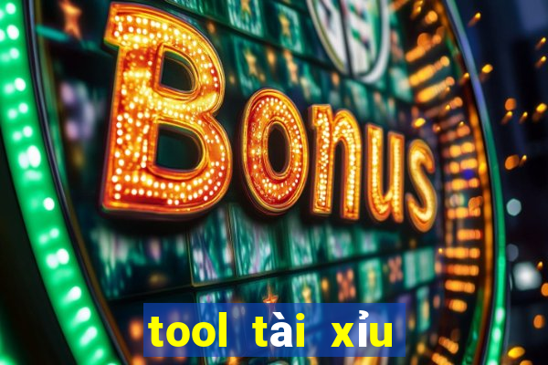 tool tài xỉu miễn phí|Khuyến mãi nạp đầu