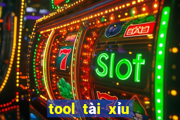 tool tài xỉu miễn phí|Khuyến mãi nạp đầu