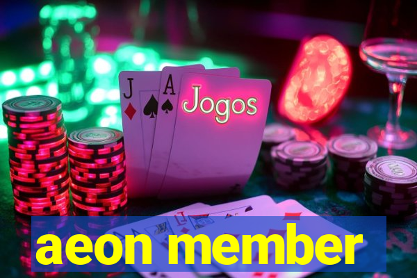 aeon member