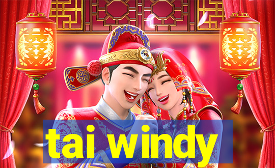 tai windy