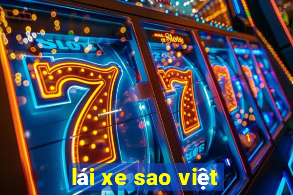 lái xe sao việt