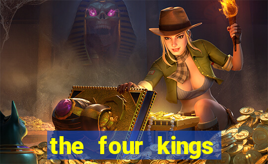 the four kings casino and slots