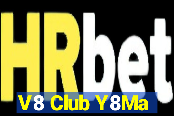 V8 Club Y8Ma