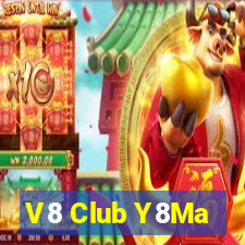 V8 Club Y8Ma